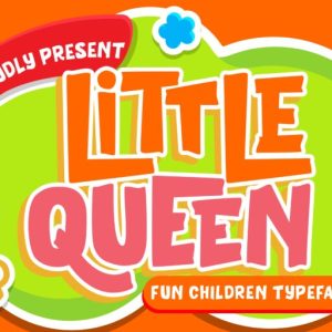 Little Queen Fun Children Typeface