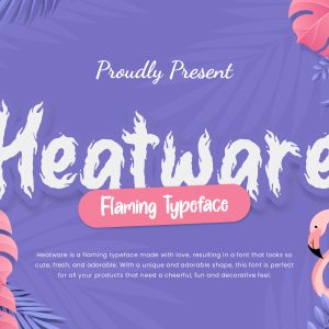 Heatware Flaming Advertisement Font