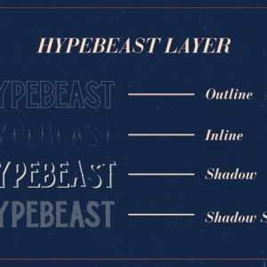 Hypebeast - Layered & Vintage Font