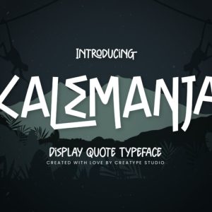 Kalemanja Display Quote