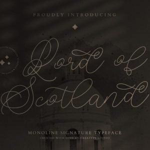 Lord of Scotland Monoline Signature